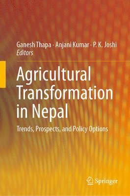 Agricultural Transformation in Nepal 1