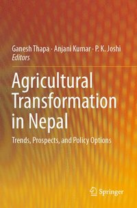 bokomslag Agricultural Transformation in Nepal