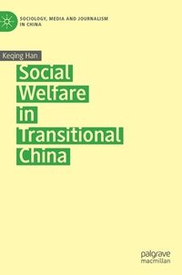 bokomslag Social Welfare in Transitional China
