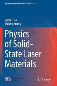 bokomslag Physics of Solid-State Laser Materials
