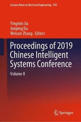 Proceedings of 2019 Chinese Intelligent Systems Conference 1