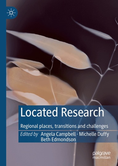 Angela Campbell, Michelle Duffy, Beth Edmondson - Located Research, Inbunden