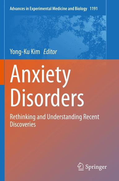 Yong-Ku Kim - Anxiety Disorders, Häftad