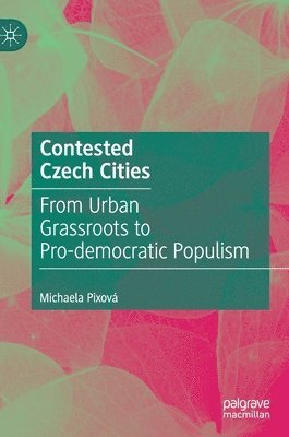 bokomslag Contested Czech Cities