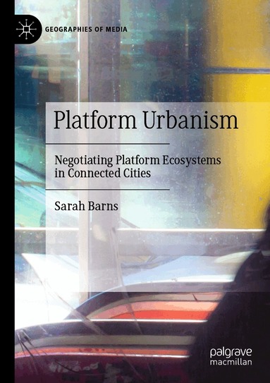Sarah Barns - Platform Urbanism, Häftad