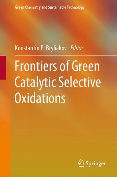 bokomslag Frontiers of Green Catalytic Selective Oxidations