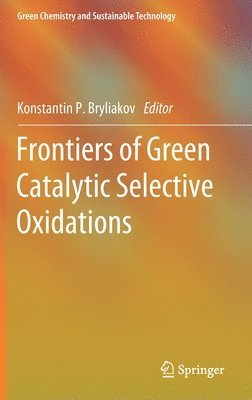 Frontiers of Green Catalytic Selective Oxidations 1