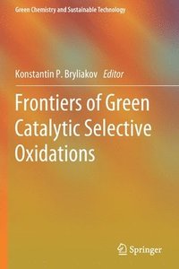 bokomslag Frontiers of Green Catalytic Selective Oxidations