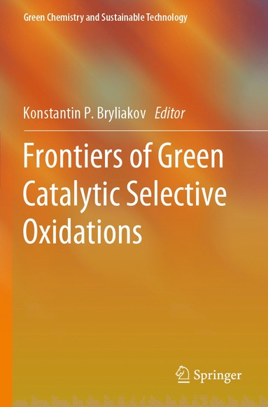 bokomslag Frontiers of Green Catalytic Selective Oxidations