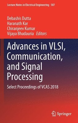 bokomslag Advances in VLSI, Communication, and Signal Processing