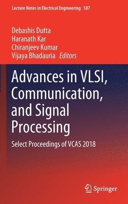 bokomslag Advances in VLSI, Communication, and Signal Processing