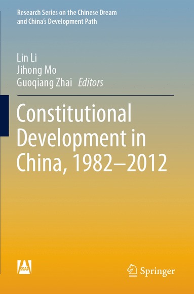 bokomslag Constitutional Development in China, 1982-2012