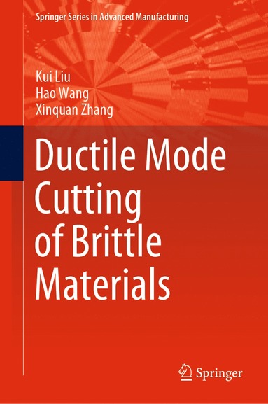 bokomslag Ductile Mode Cutting of Brittle Materials