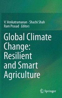 bokomslag Global Climate Change: Resilient and Smart Agriculture