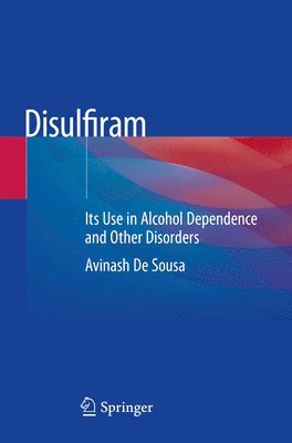 Avinash De Sousa, Avinash de Sousa - Disulfiram, Häftad
