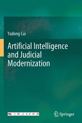 bokomslag Artificial Intelligence and Judicial Modernization