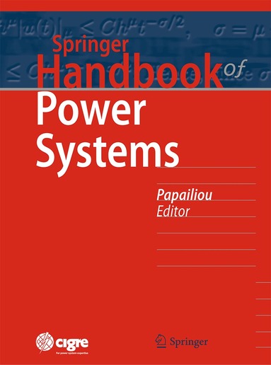 Konstantin O. Papailiou - Springer Handbook of Power Systems, Inbunden
