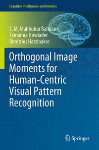 bokomslag Orthogonal Image Moments for Human-Centric Visual Pattern Recognition