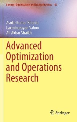 Advanced Optimization and Operations Research 1