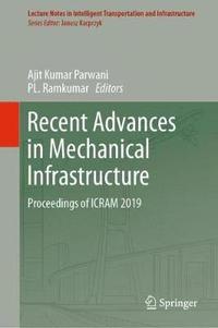 bokomslag Recent Advances in Mechanical Infrastructure