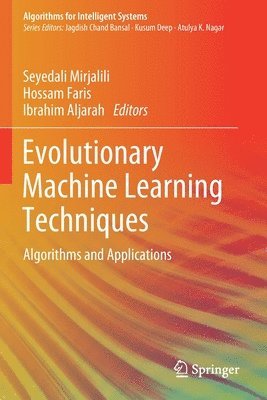 Evolutionary Machine Learning Techniques 1