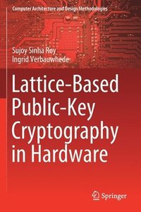 bokomslag Lattice-Based Public-Key Cryptography in Hardware