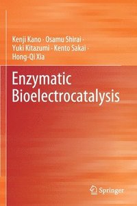 bokomslag Enzymatic Bioelectrocatalysis