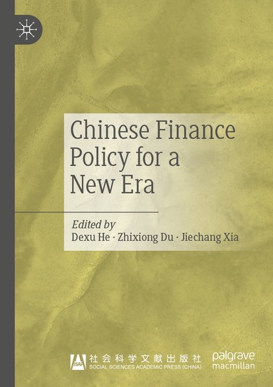 bokomslag Chinese Finance Policy for a New Era