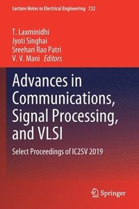 bokomslag Advances in Communications, Signal Processing, and VLSI