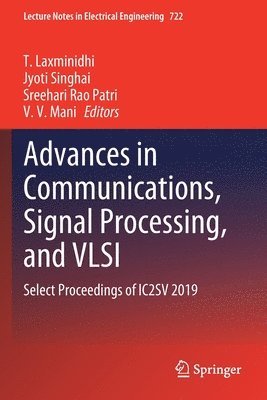 Advances in Communications, Signal Processing, and VLSI 1