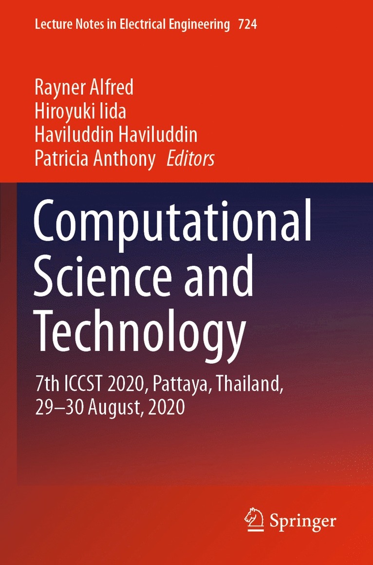 Rayner Alfred, Hiroyuki Iida, Haviluddin Haviluddin, Patricia Anthony - Computational Science and Technology, Häftad