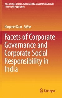 bokomslag Facets of Corporate Governance and Corporate Social Responsibility in India