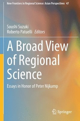 bokomslag A Broad View of Regional Science