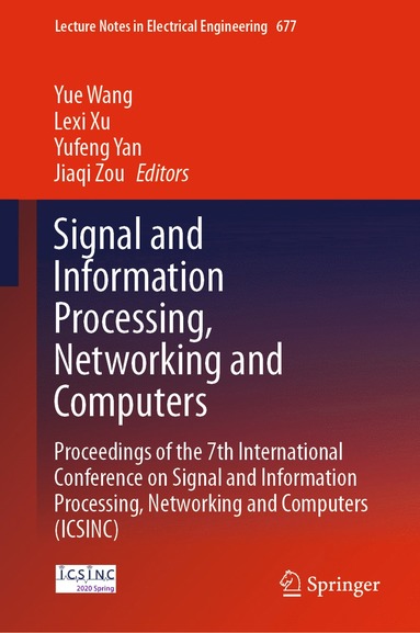 bokomslag Signal and Information Processing, Networking and Computers