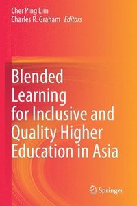 bokomslag Blended Learning for Inclusive and Quality Higher Education in Asia