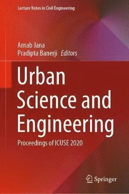 Arnab Jana, Pradipta Banerji - Urban Science and Engineering, Inbunden