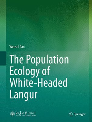 bokomslag The Population Ecology of White-Headed Langur