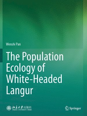 bokomslag The Population Ecology of White-Headed Langur