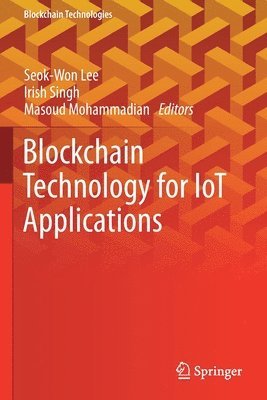 bokomslag Blockchain Technology for IoT Applications