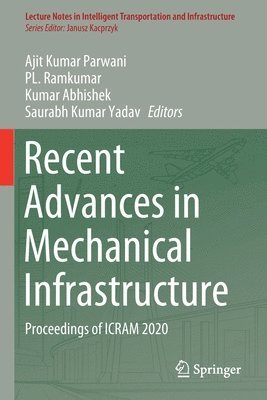 bokomslag Recent Advances in Mechanical Infrastructure