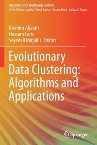 bokomslag Evolutionary Data Clustering: Algorithms and Applications