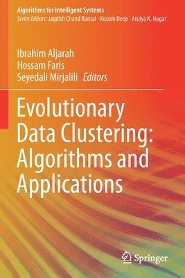 bokomslag Evolutionary Data Clustering: Algorithms and Applications