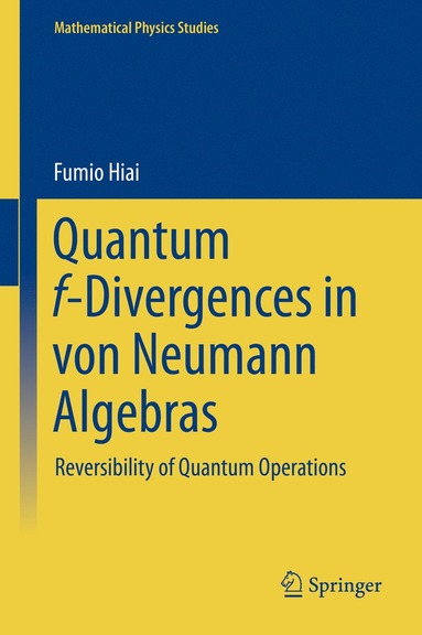 bokomslag Quantum f-Divergences in von Neumann Algebras