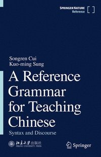 bokomslag Reference Grammar for Teaching Chinese