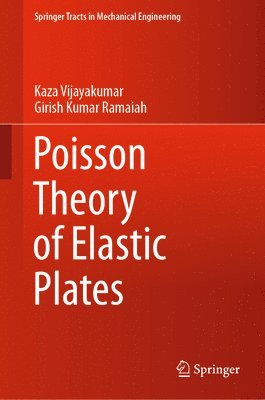 Poisson Theory of Elastic Plates 1
