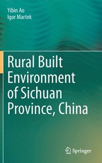 bokomslag Rural Built Environment of Sichuan Province, China