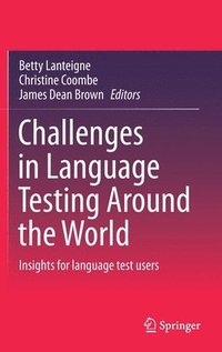 bokomslag Challenges in Language Testing Around the World