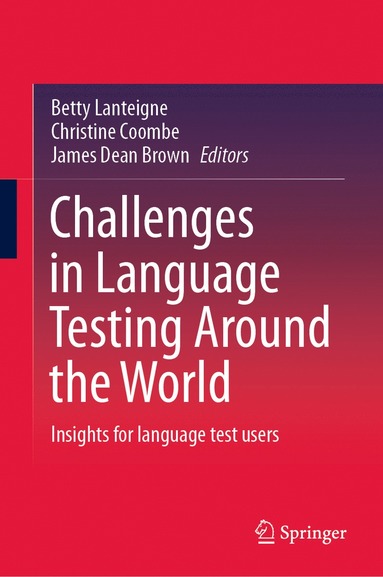 bokomslag Challenges in Language Testing Around the World