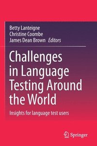 bokomslag Challenges in Language Testing Around the World