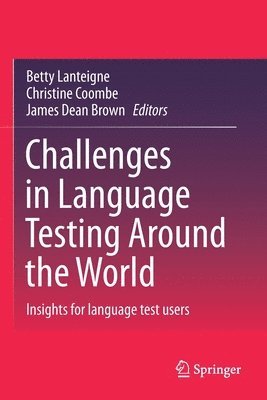 bokomslag Challenges in Language Testing Around the World